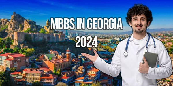 MBBS In Georgia 2024-25