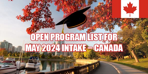 Open program list for May 2024 intake – Canada