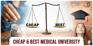 Cheap & Best Medical University Abroad