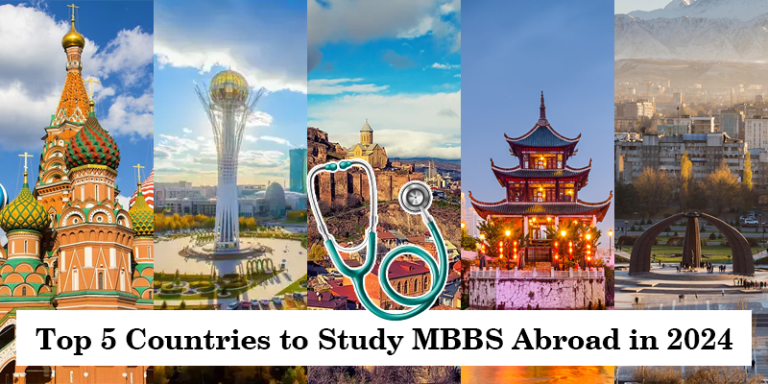 Top 5 Countries to Study MBBS Abroad in 2024-25