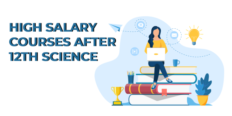 Top 10 High Salary Courses After 12th Science: Charting Your Path to Success 1 High Salary Courses After 12th Science