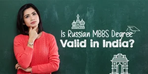 Is Russian MBBS Degree Valid in India