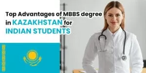 MBBS degree in Kazakhstan for Indian students