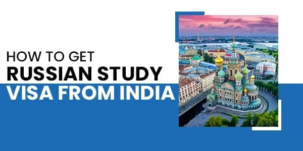 Russian Study Visa