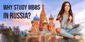 Why Study MBBS in Russia