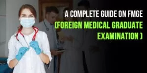 Foreign Medical Graduate Examination (FMGE)