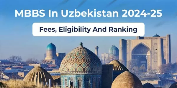 Study MBBS In Uzbekistan 2024-25