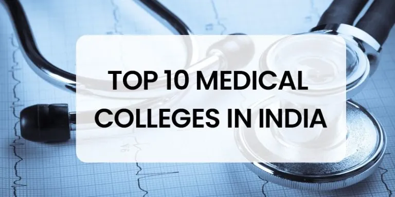 Top 10 medical college in india